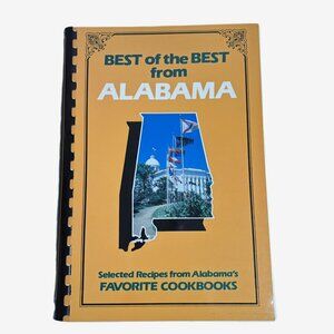 Vintage Best of the Best‎ from Alabama Cookbook 1989 Southern Community Recipes